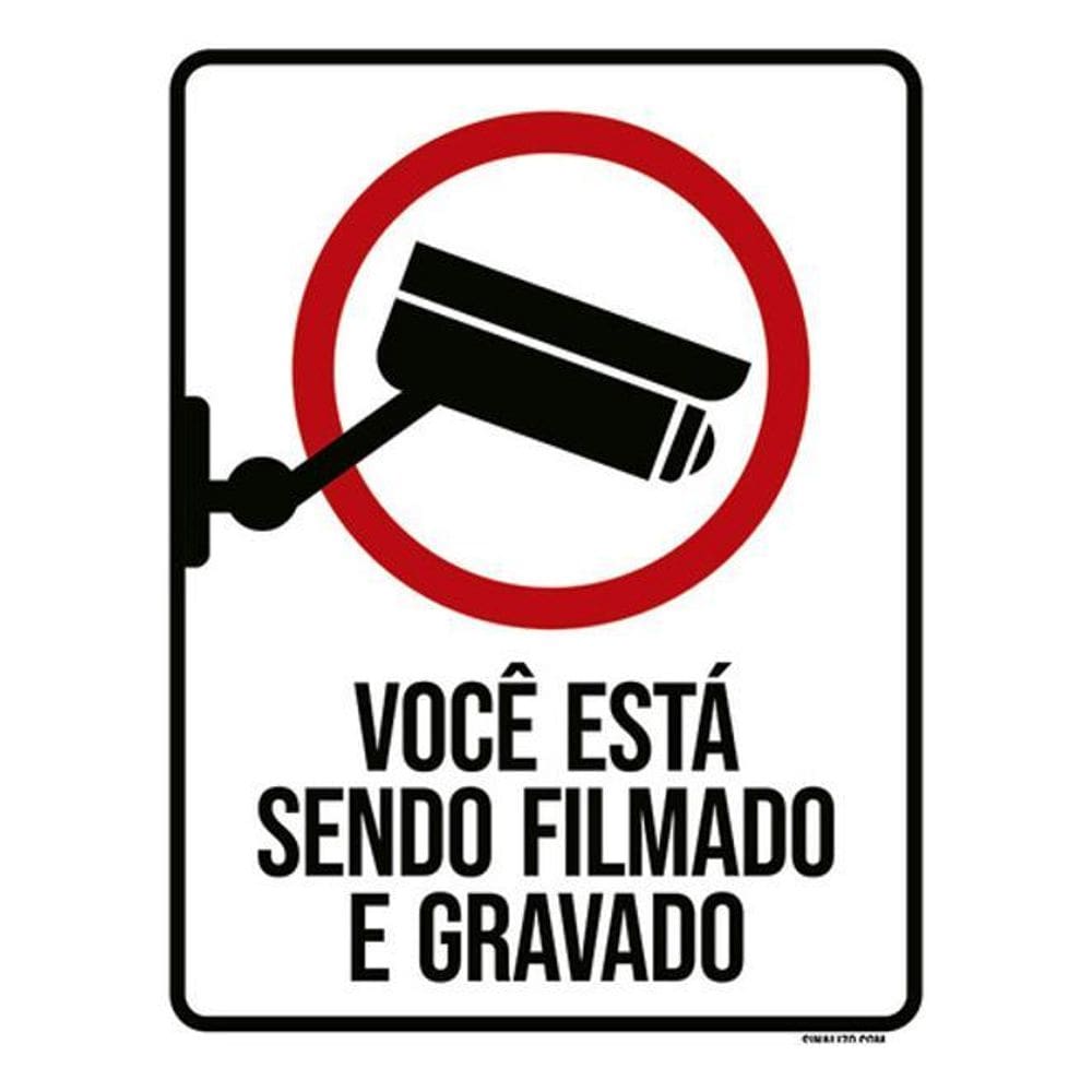 Placa Sinalização - Você Está Sendo Filmado Gravado 36X46