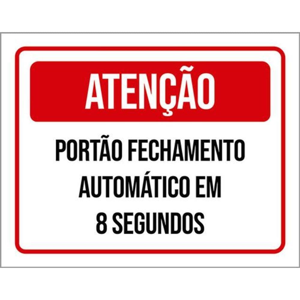 Kit 10 Placas Portão Fechamento 8 Segundos 36X46
