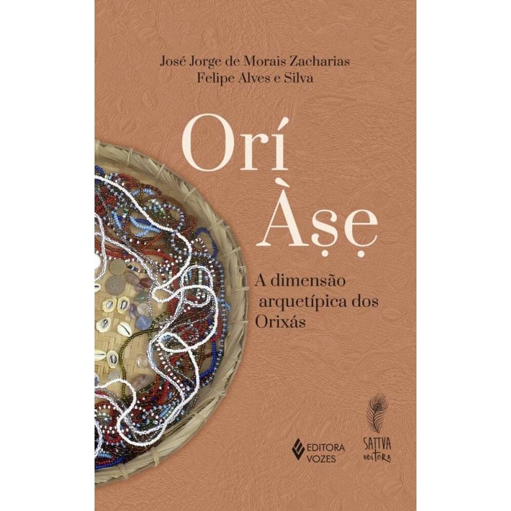 Orí Àse: A dimensão arquetípica dos Orixás