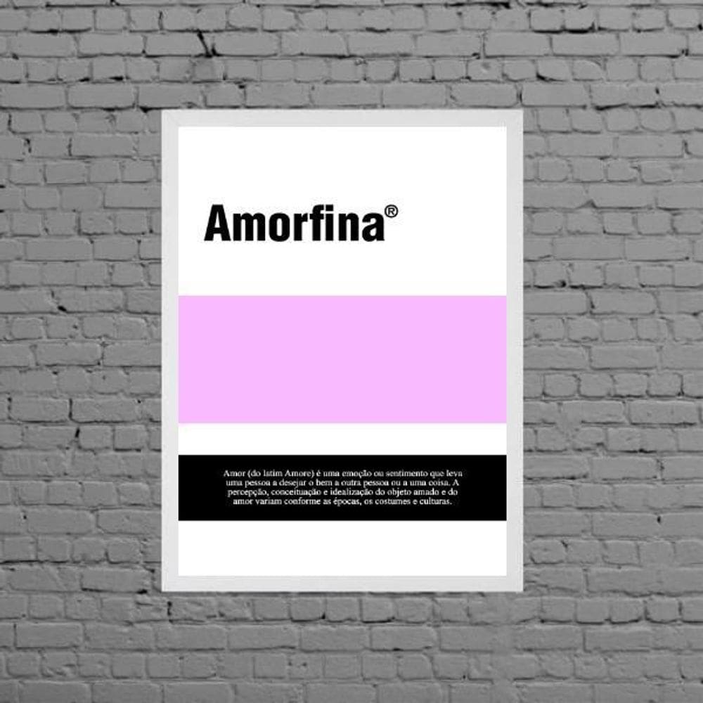 Quadro Decorativo Remédio Amorfina 33X24Cm Moldura Branca