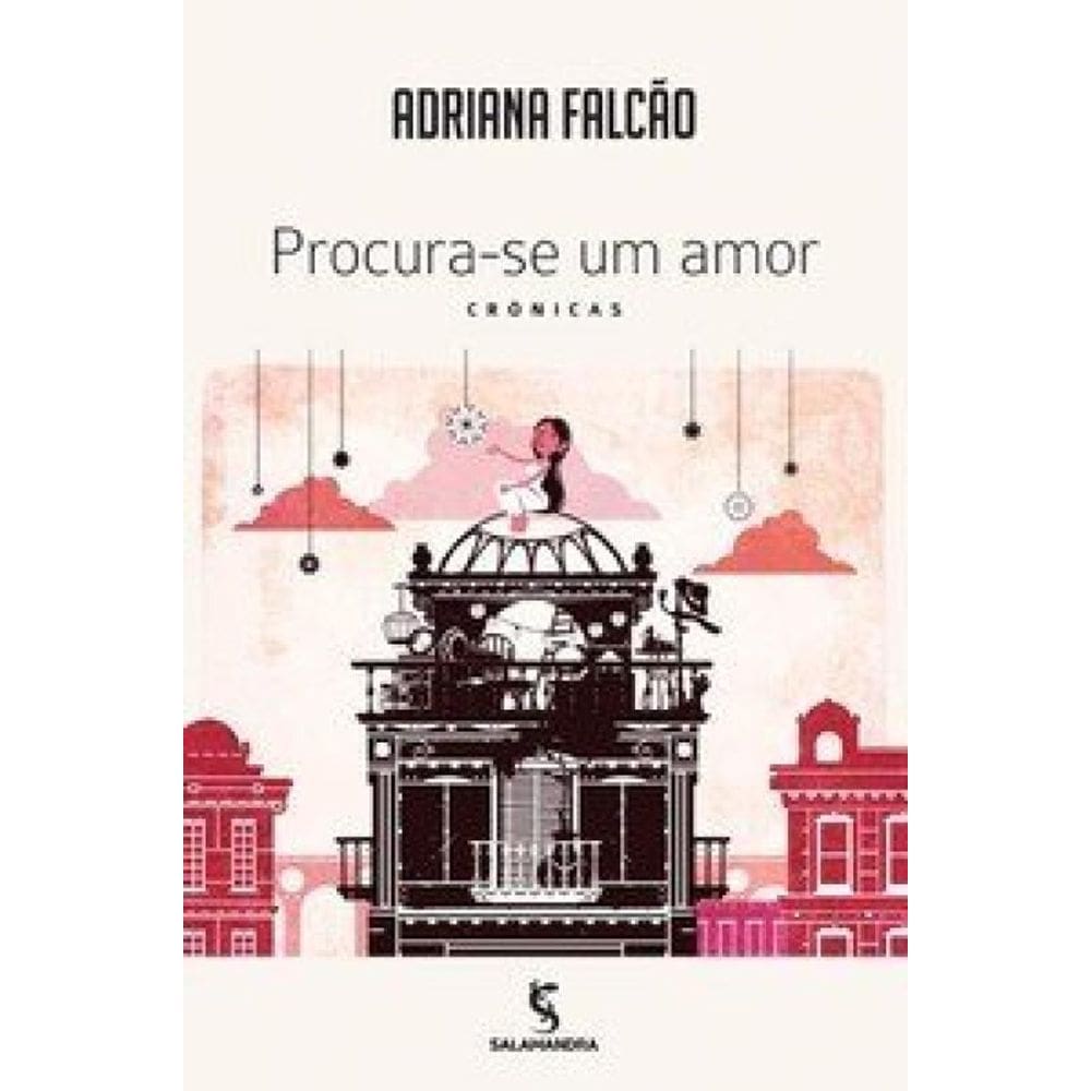 Procura-Se Um Amor: Crônicas