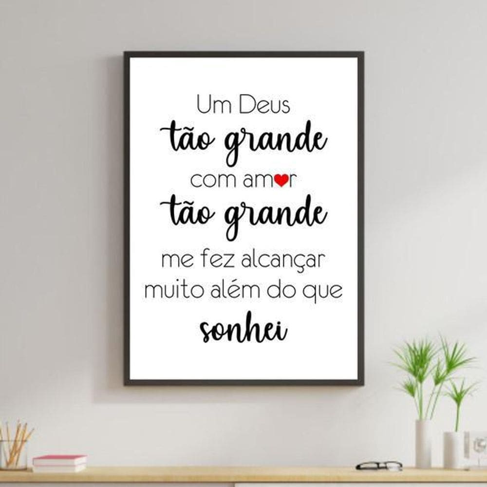 Quadro Decorativo Um Deus Tão Grande 45x34Cm Moldura Preta