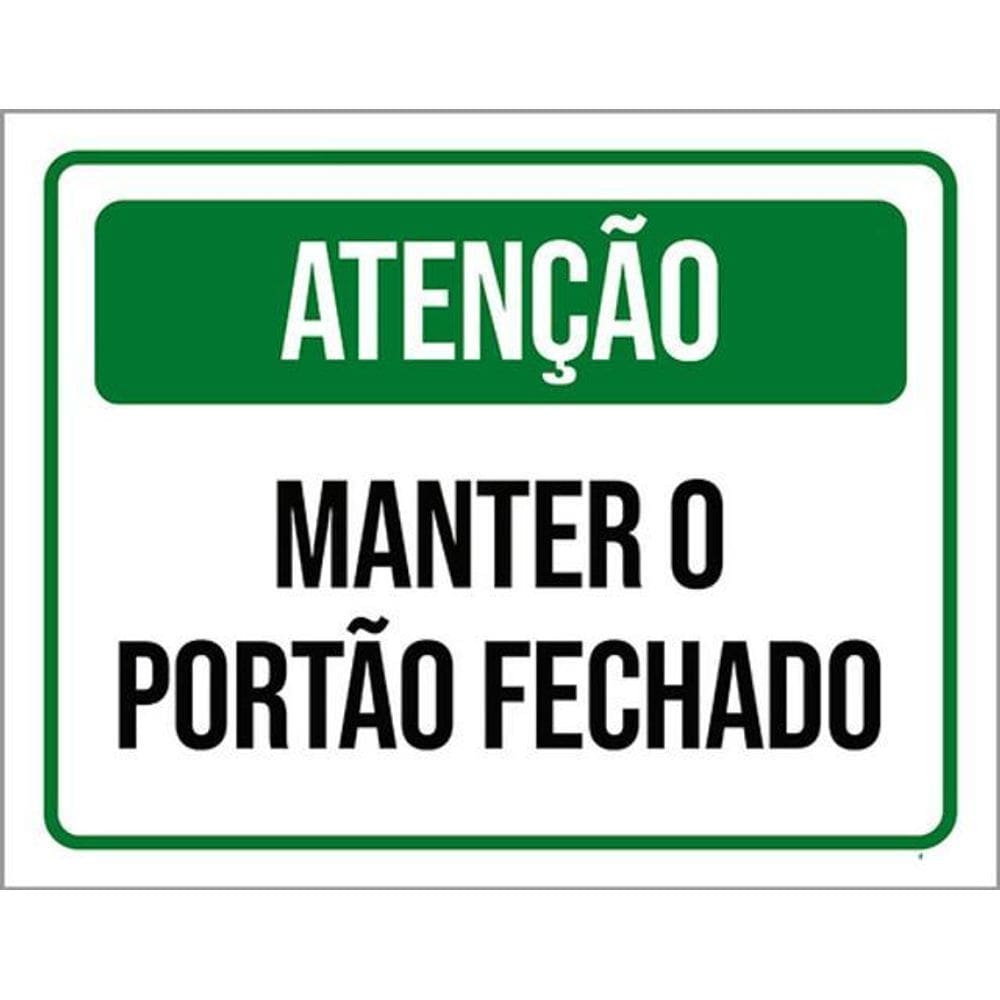 Kit 5 Placas Verde Manter Portão Fechado 36X46