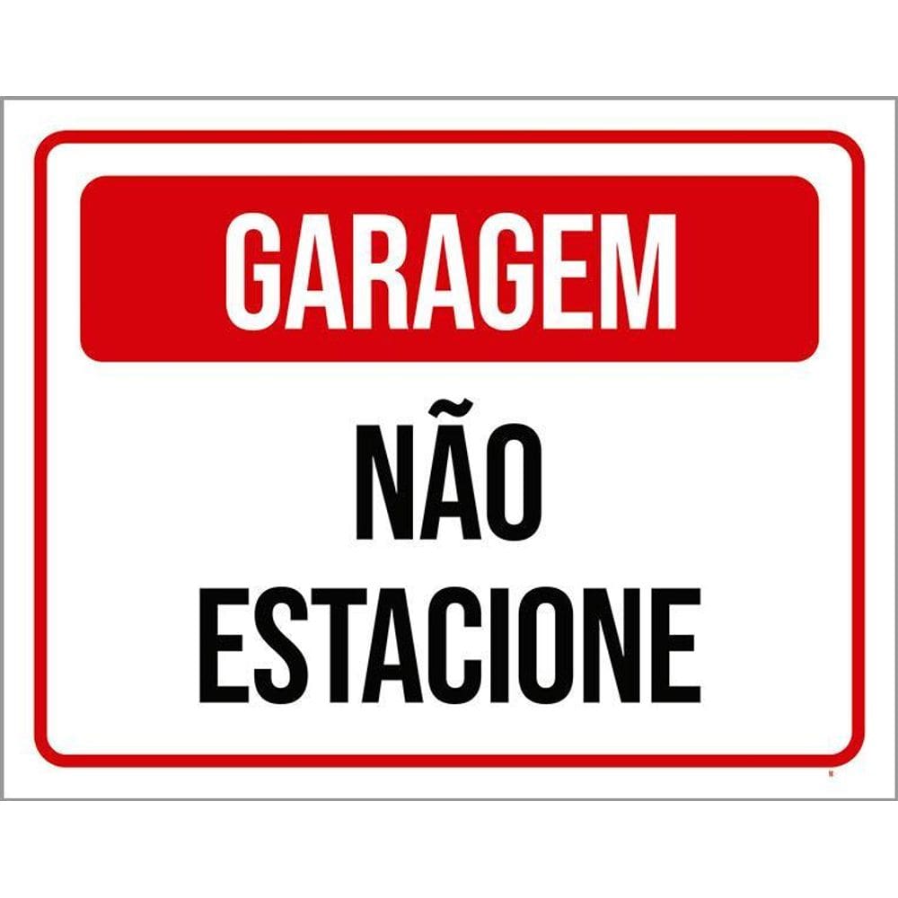 Placa Garagem Não Estacione 36X46