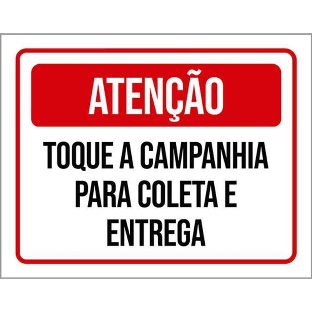 Kit 10 Placas Toque Campanhia Coleta Entrega 36X46