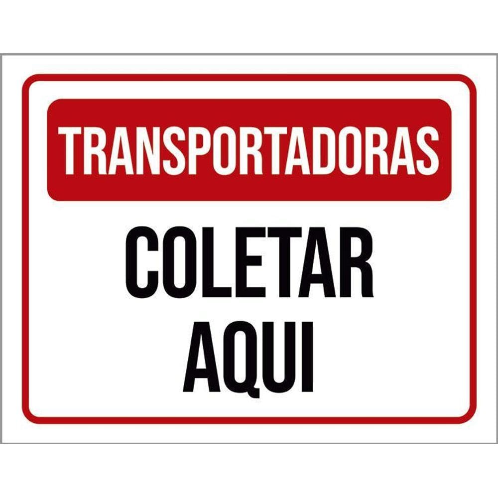 Kit 3 Placas - Transportadoras Coletar Aqui