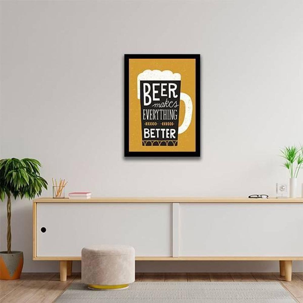 Quadro Beer Make Everything Better 24X18Cm - Com Vidro