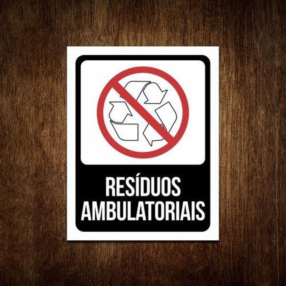 Placa De Sinalização Lixo Resíduos Ambulatoriais 36X46