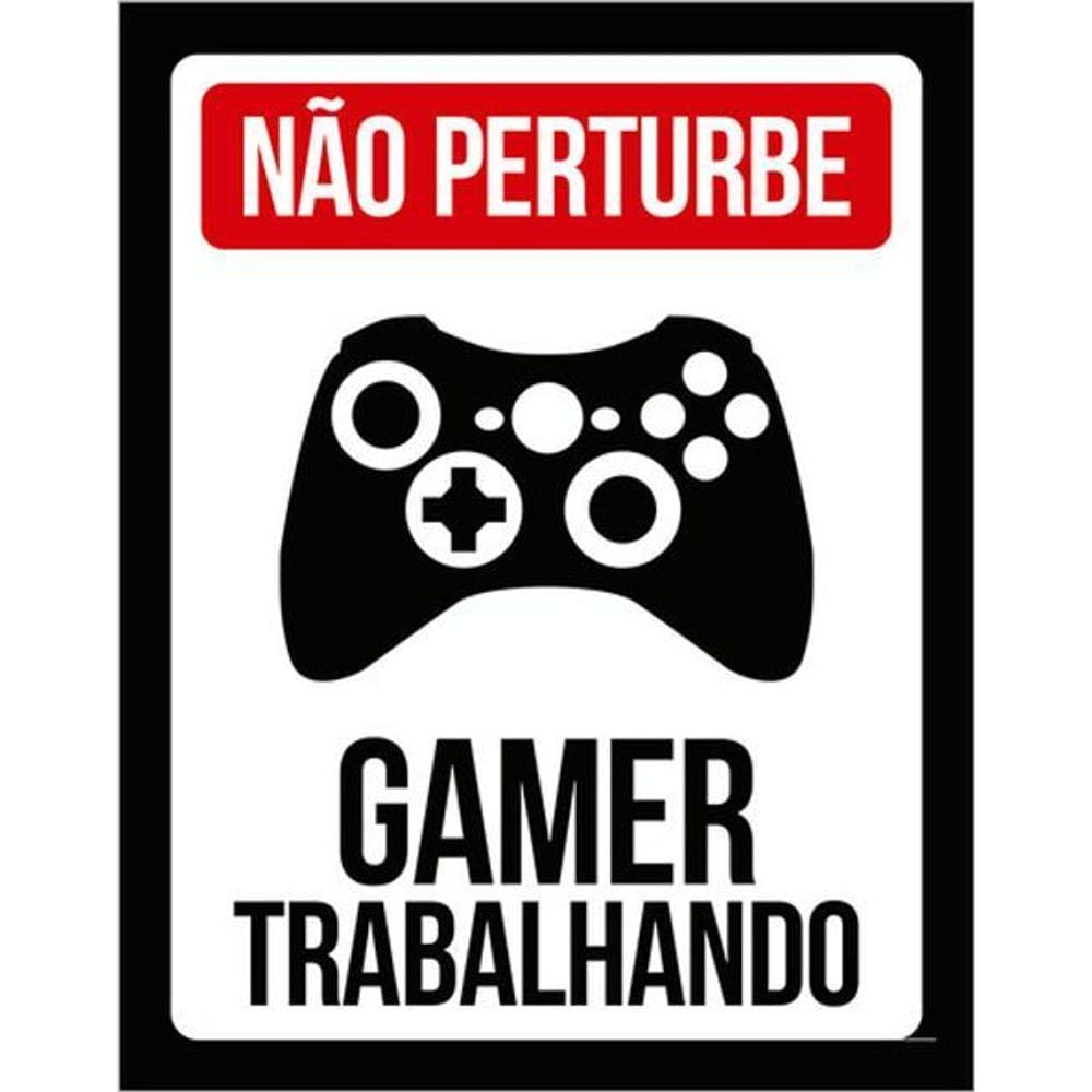 Kit 3 Placas Gamer Trabalhando Perturbe Xb