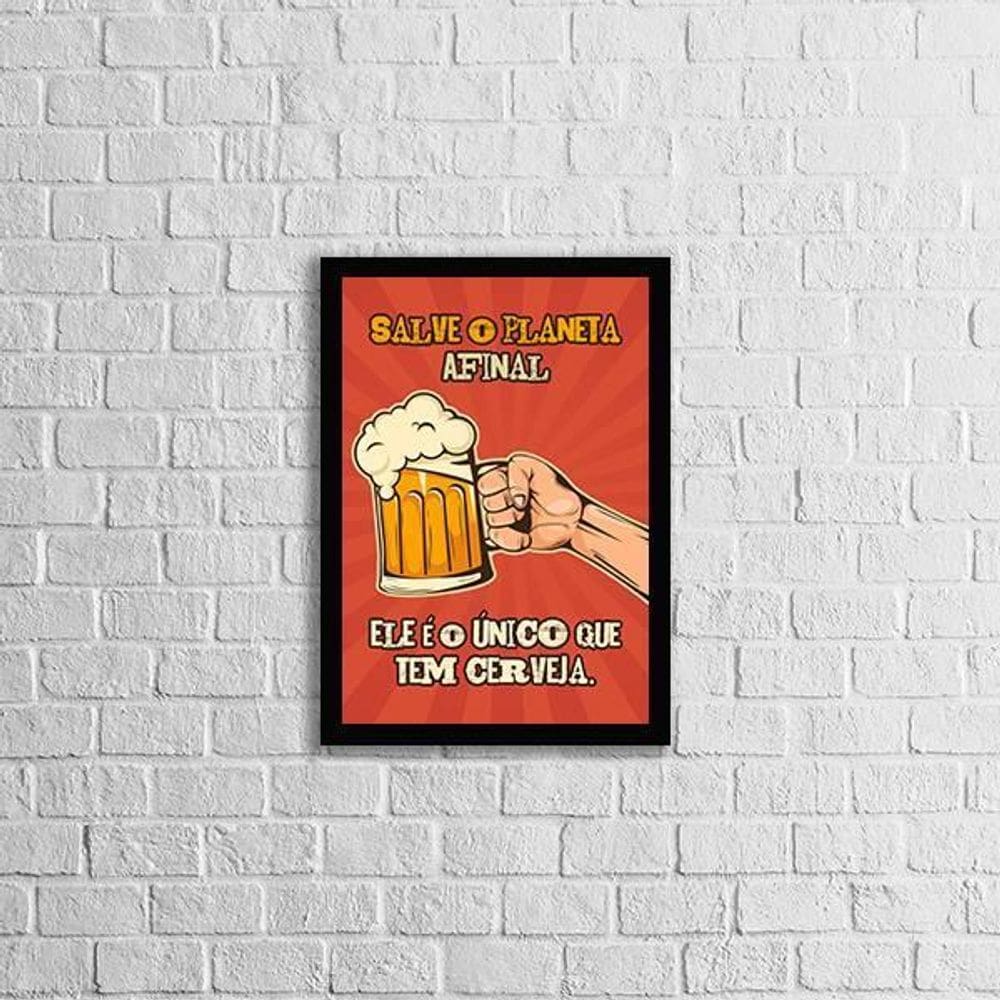 Quadro Frase Cerveja Salve O Planeta 45X34Cm Com Vidro Preta