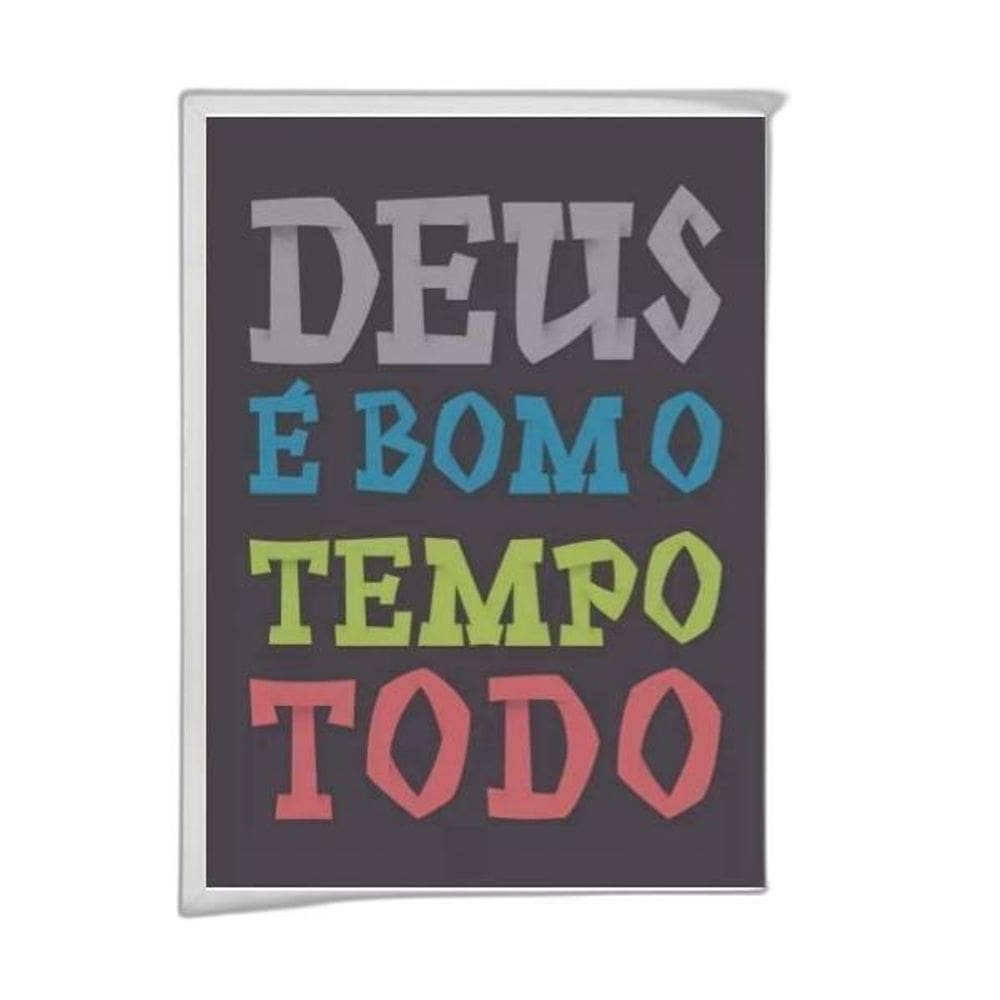 Quadro Deus É Bom O Tempo Todo Colorido 24X18Cm Vidro Branca