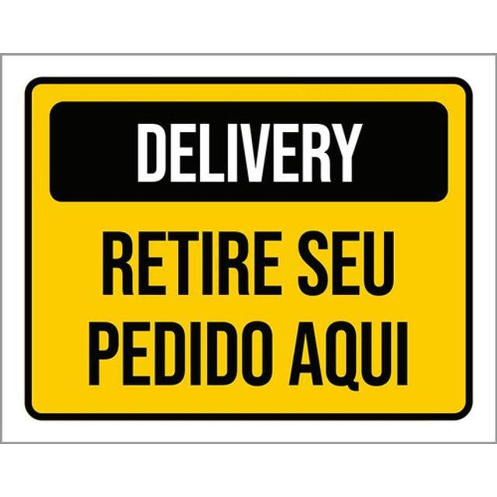 Kit 3 Placas Sinalização - Delivery Retire Seu Pedido Aqui
