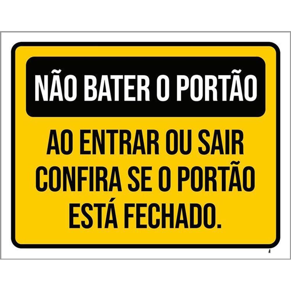 Placa Não Bater Portão Entrar Sair Portão Fechado 36X46
