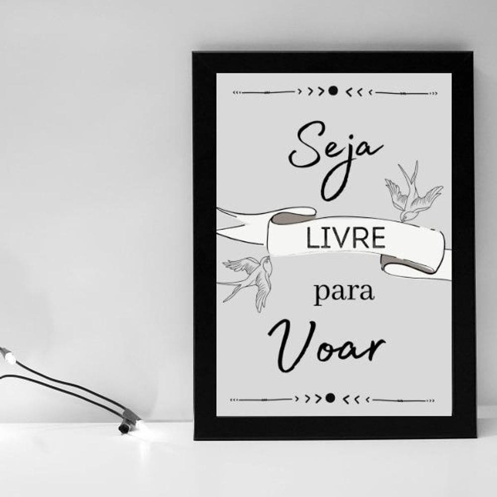 Quadro Frase Seja Livre Para Voar 24X18Cm Moldura Preta