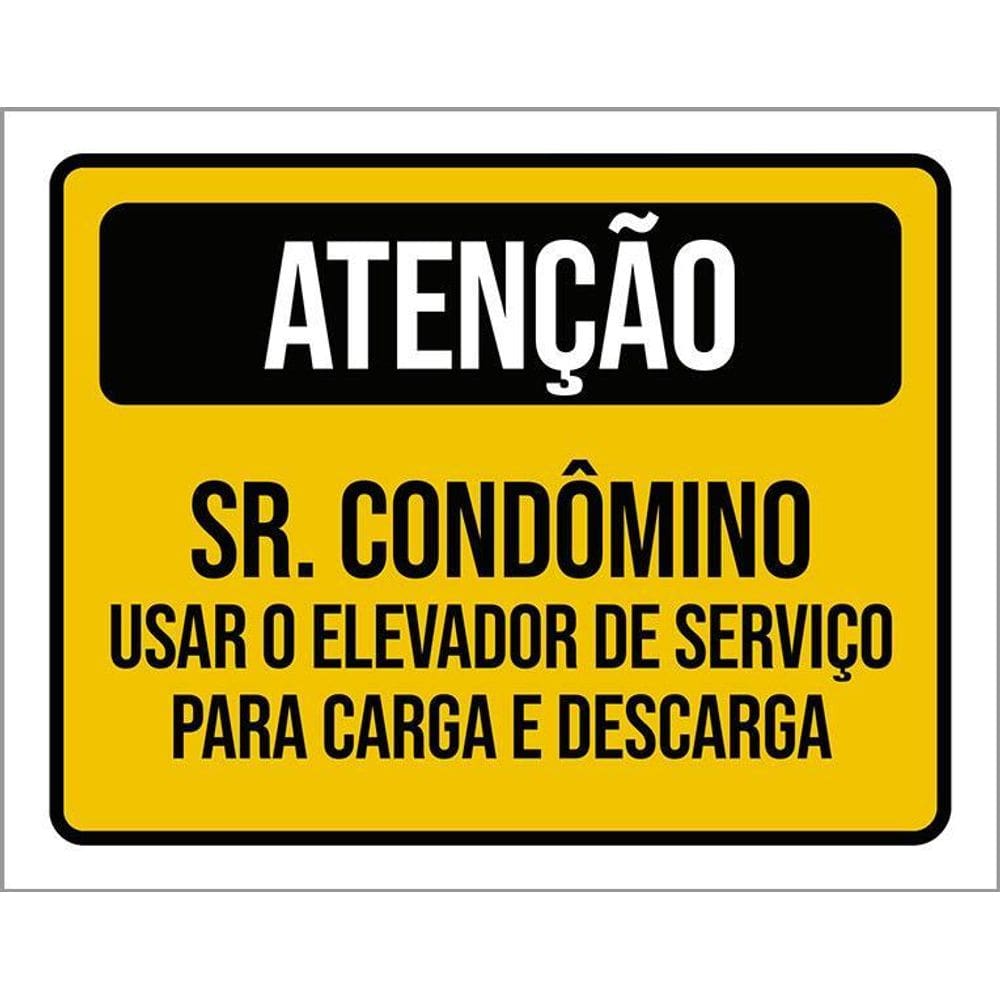 Kit 3 Placas Atenção Sr Condômino Usar Elevador Serviço