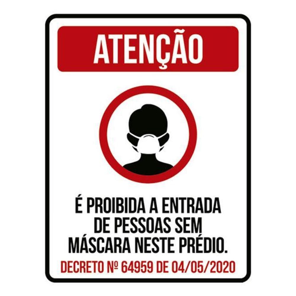 Kit 3 Placas Proibido Entrada Pessoas Sem Máscara Prédio