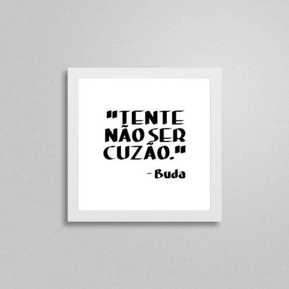 Quadro Quadrado Buda Frase Humor 20X20Cm