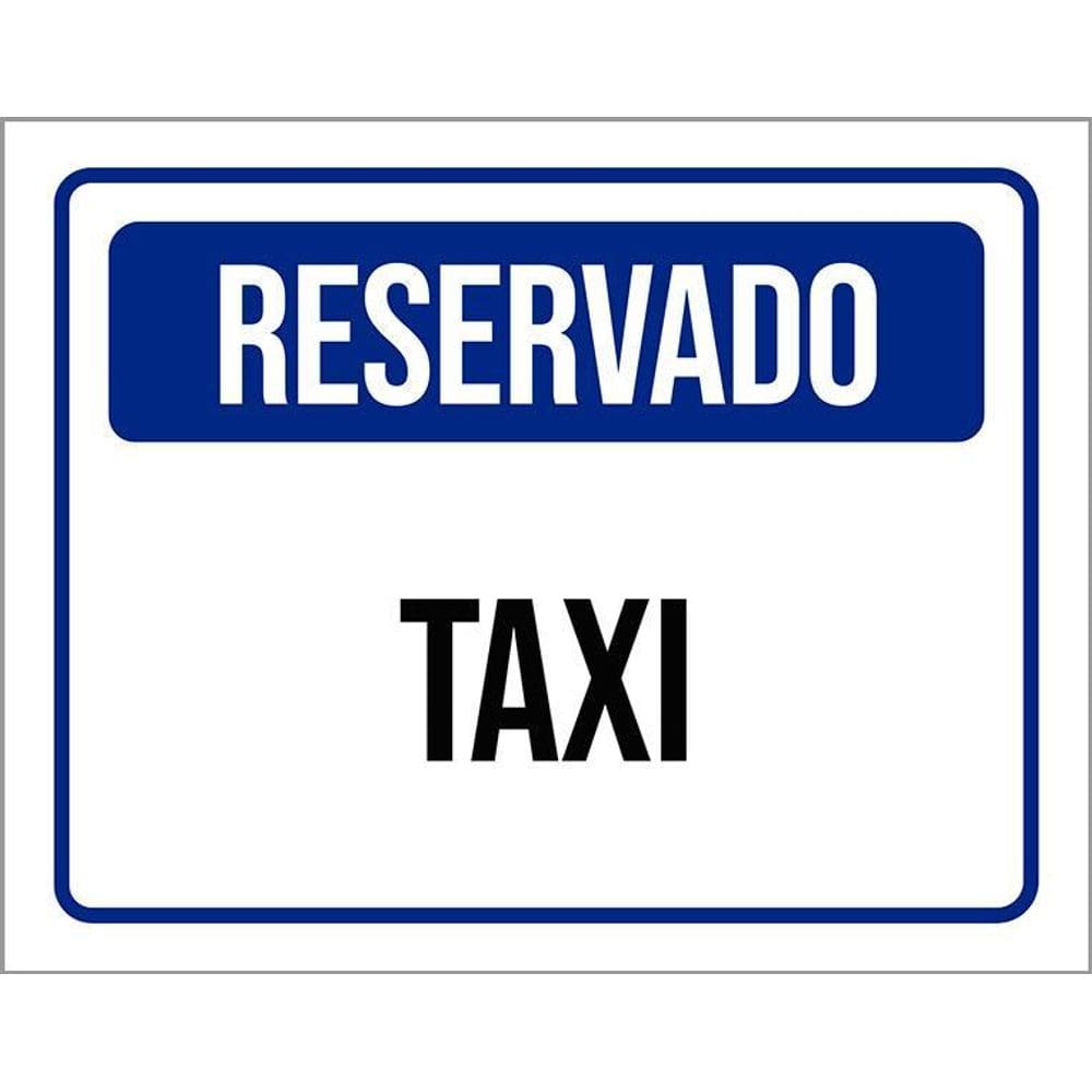 Placa De Sinalização - Reservado Taxi 36X46