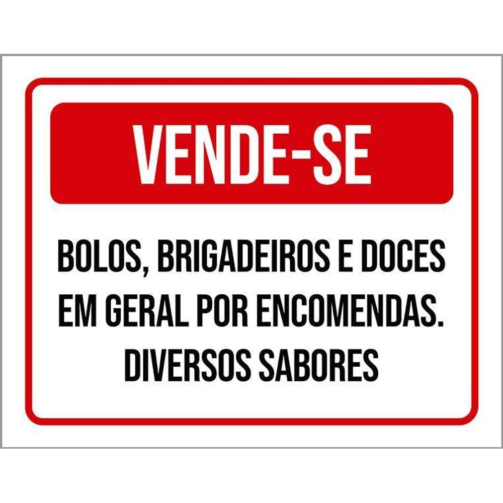 Placa Vende-Se Bolos Brigadeiros Doces Encomendas 36X46