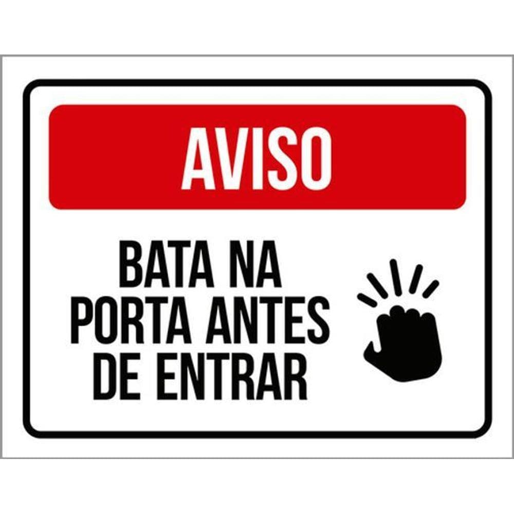 Kit 5 Placas Aviso Bata Porta Antes Entrar 36X46