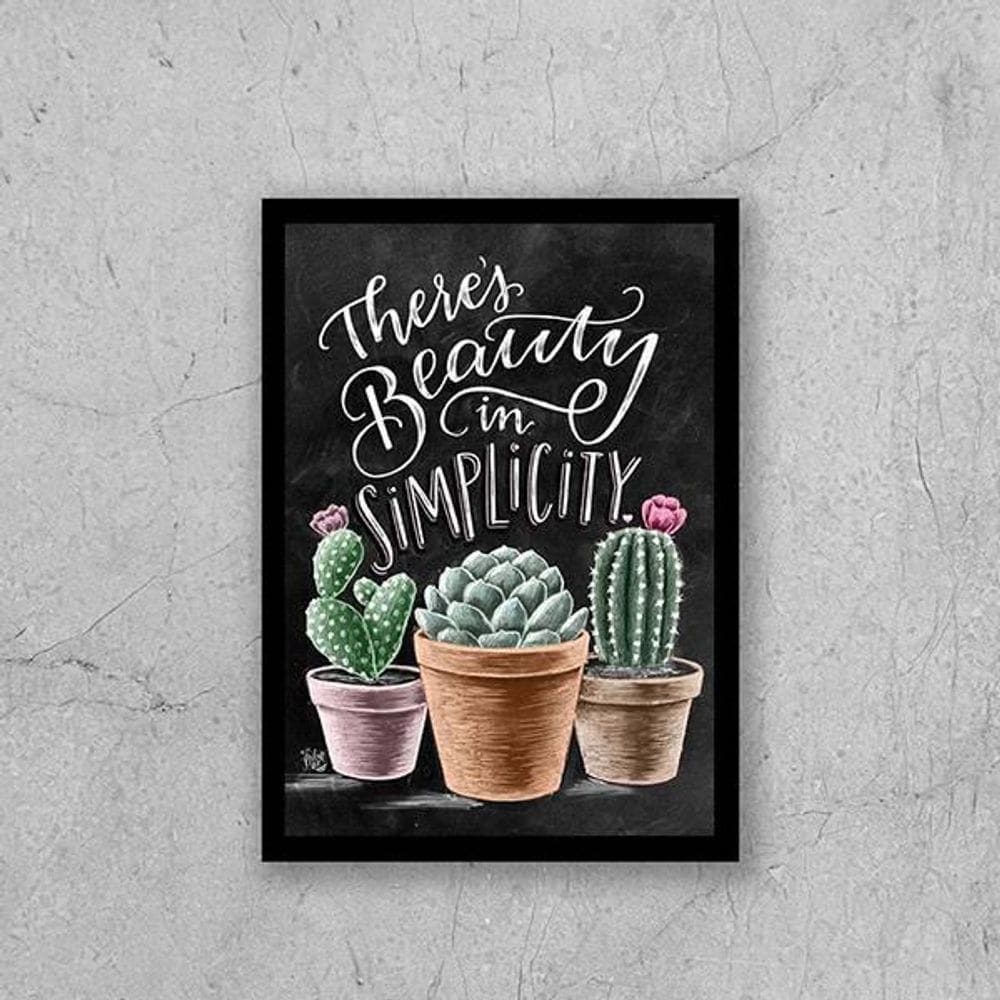 Quadro There`S Beauty In Simplicity - Cactos 24X18Cm