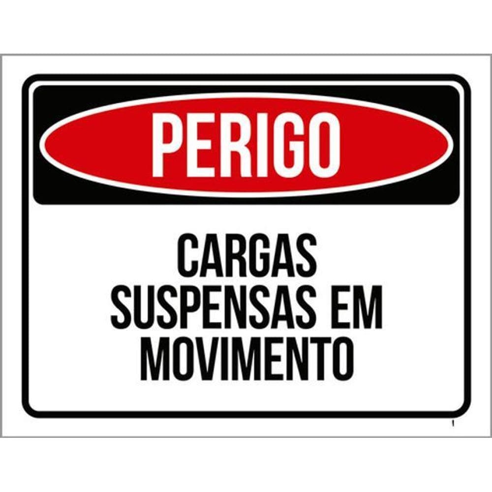 Kit 3 Placas Sinalização - Perigo Cargas Suspensas Movimento