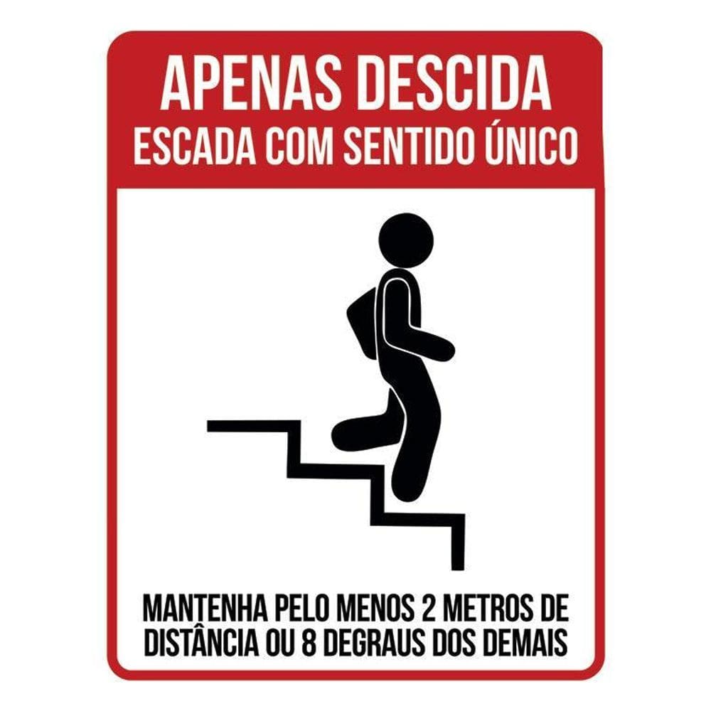 Placa Apenas Descida Escada Sentido Único Distancia 36X46
