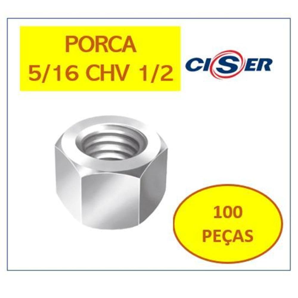 Porca De Parafuso 5/16 Chv1/2 Sextavada Zincada 100 Pçs