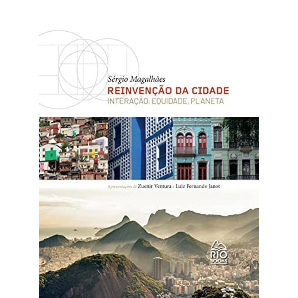 Reinvenção Da Cidade - Interação, Equidade, Planeta