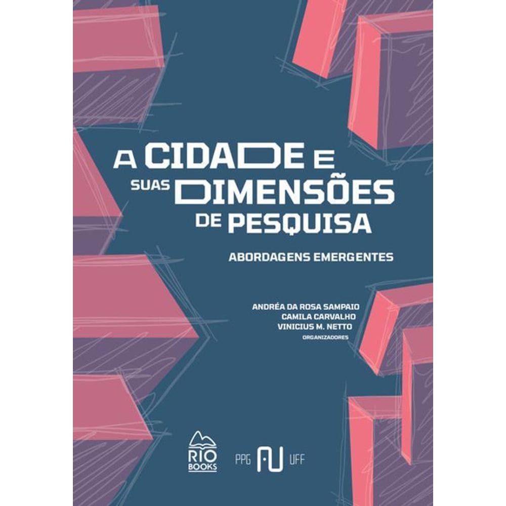 Cidade E Suas Dimensões De Pesquisa