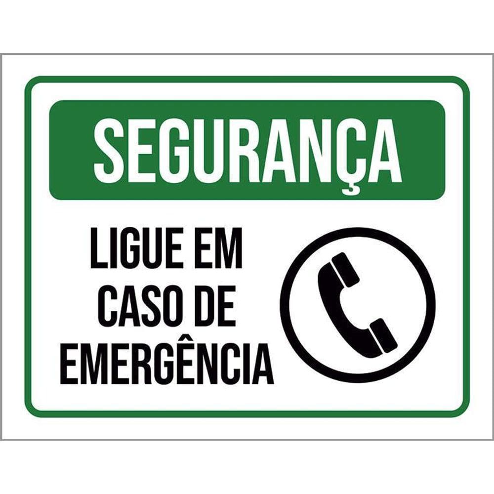 Placa Segurança Ligue Em Caso De Emergência 36X46