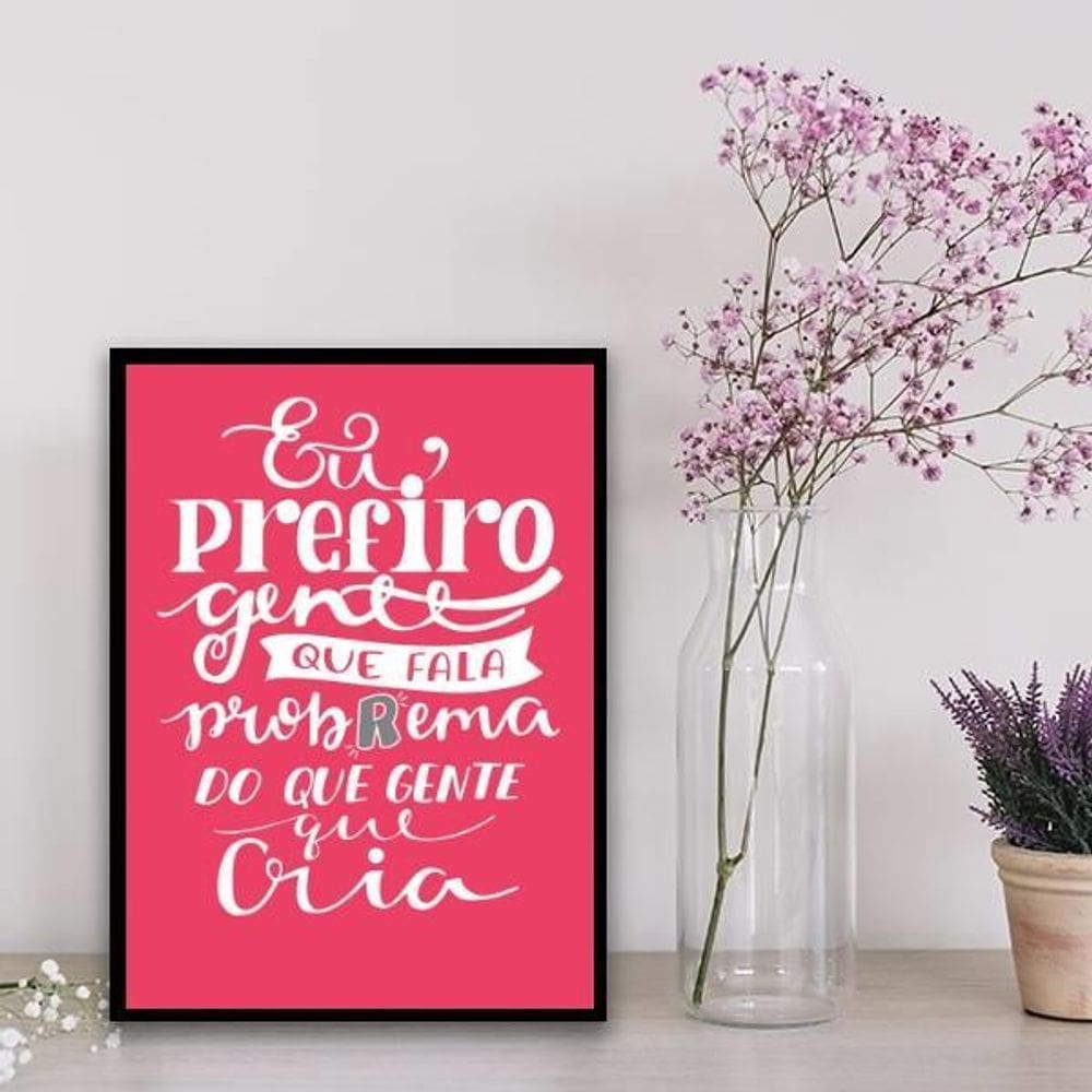 Quadro Frase Não Crie Problema 24X18Cm - Com Vidro Preta