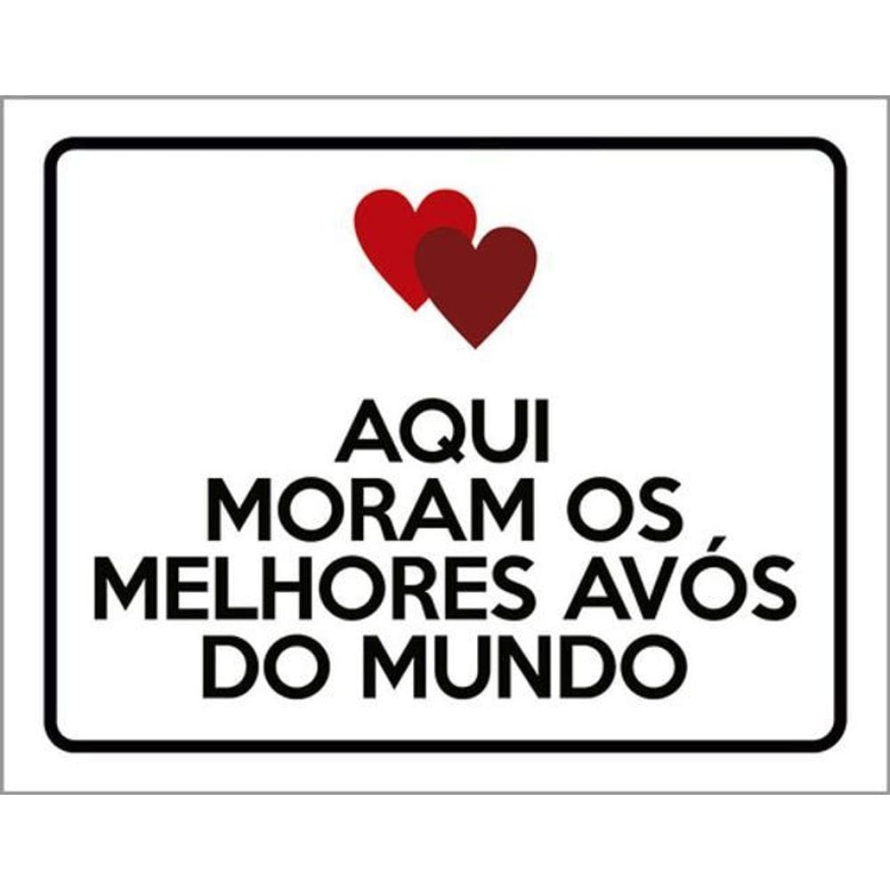 Kit 3 Placas Aqui Moram Melhores Avós Do Mundo