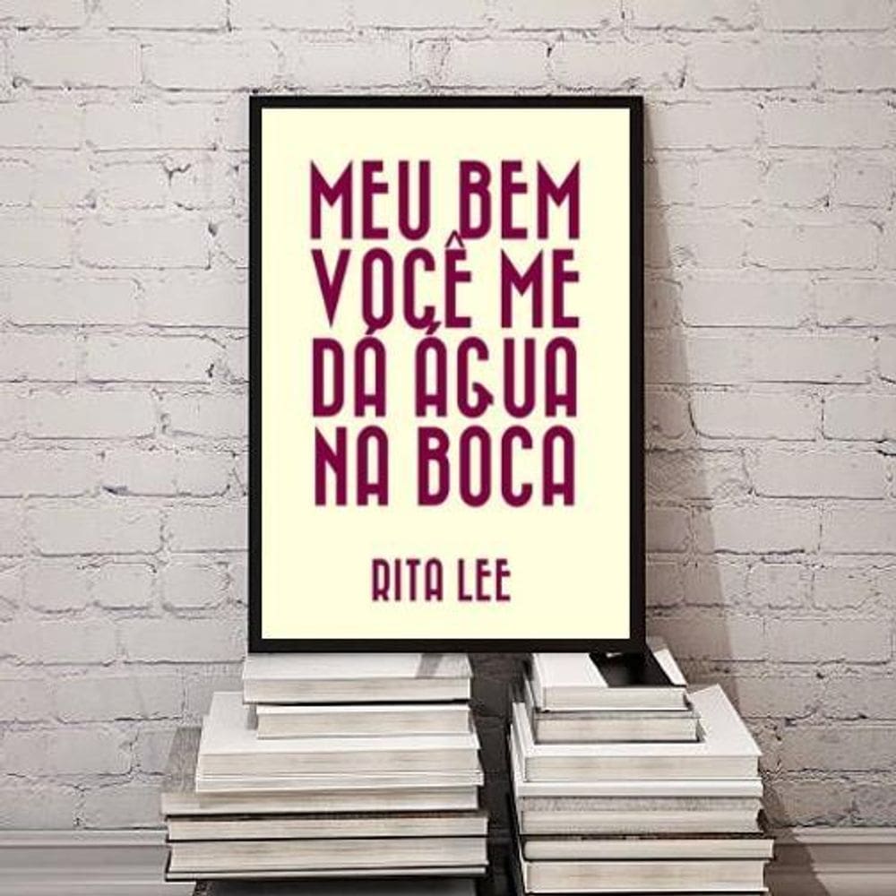 Quadro Meu Bem Você Me Dá Água Na Boca 33X24Cm