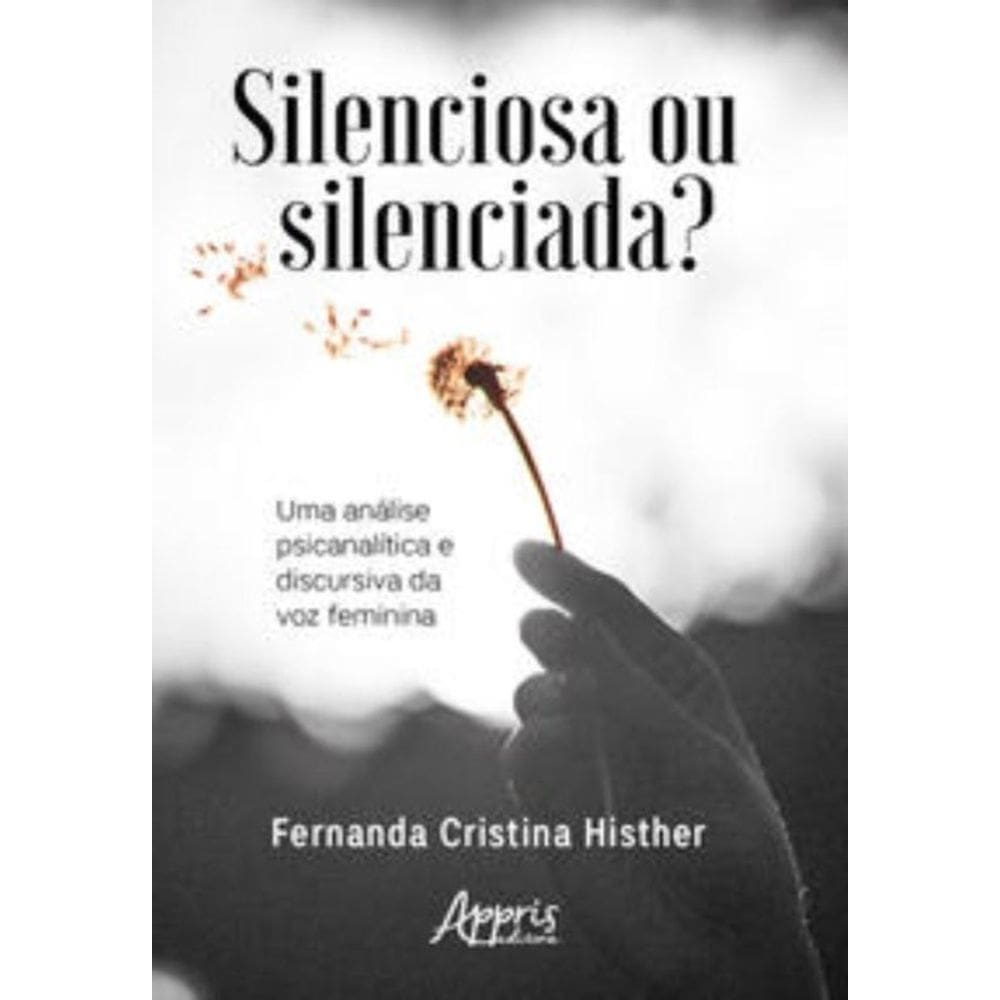 Silenciosa ou silenciada?