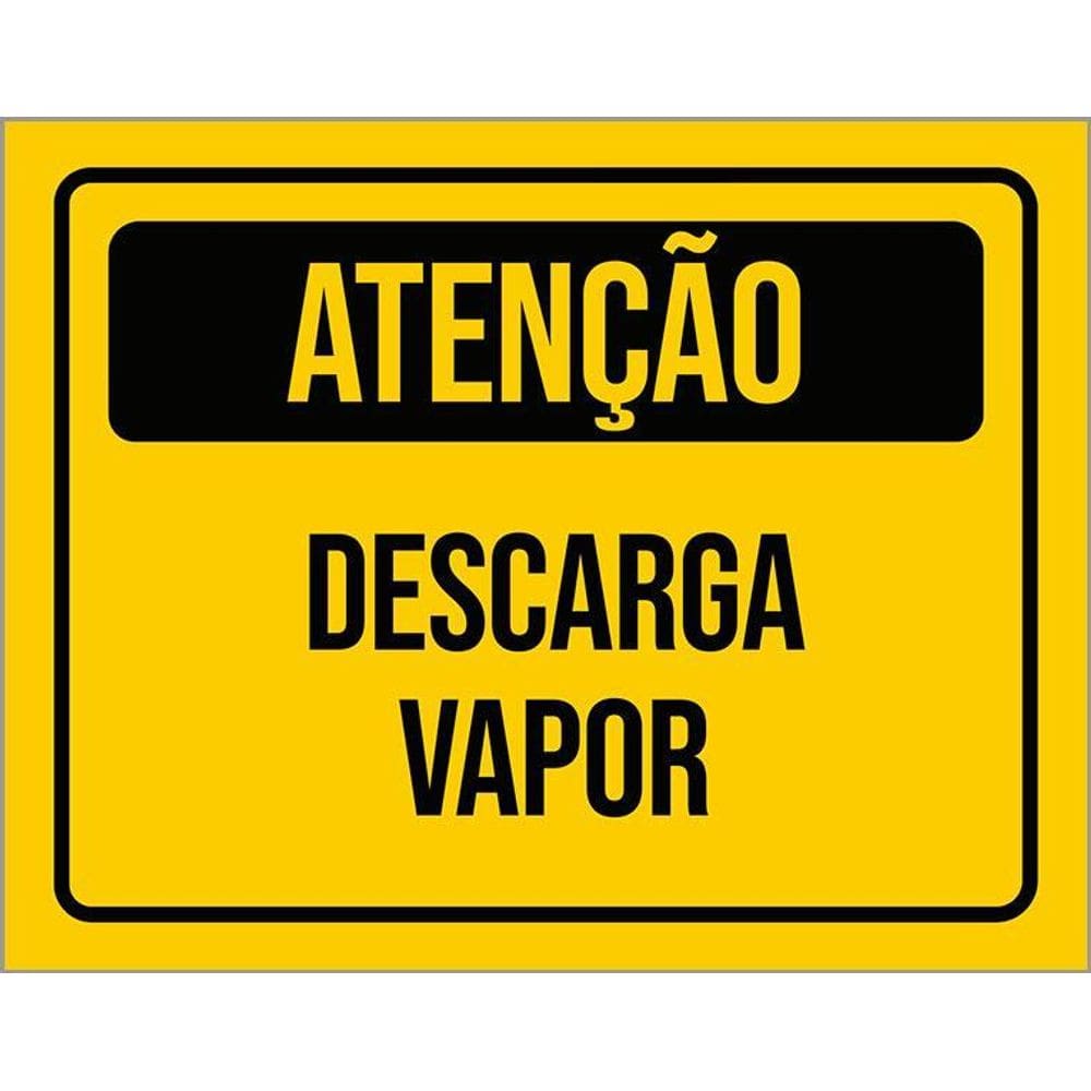 Placa De Sinalização - Atenção Descarga Vapor 36X46