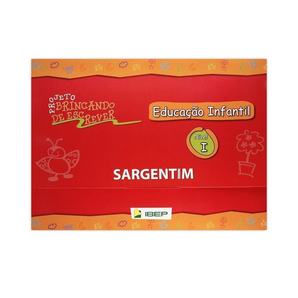Projeto Brincando De Escrever - Nível 1 - Editora Ibep