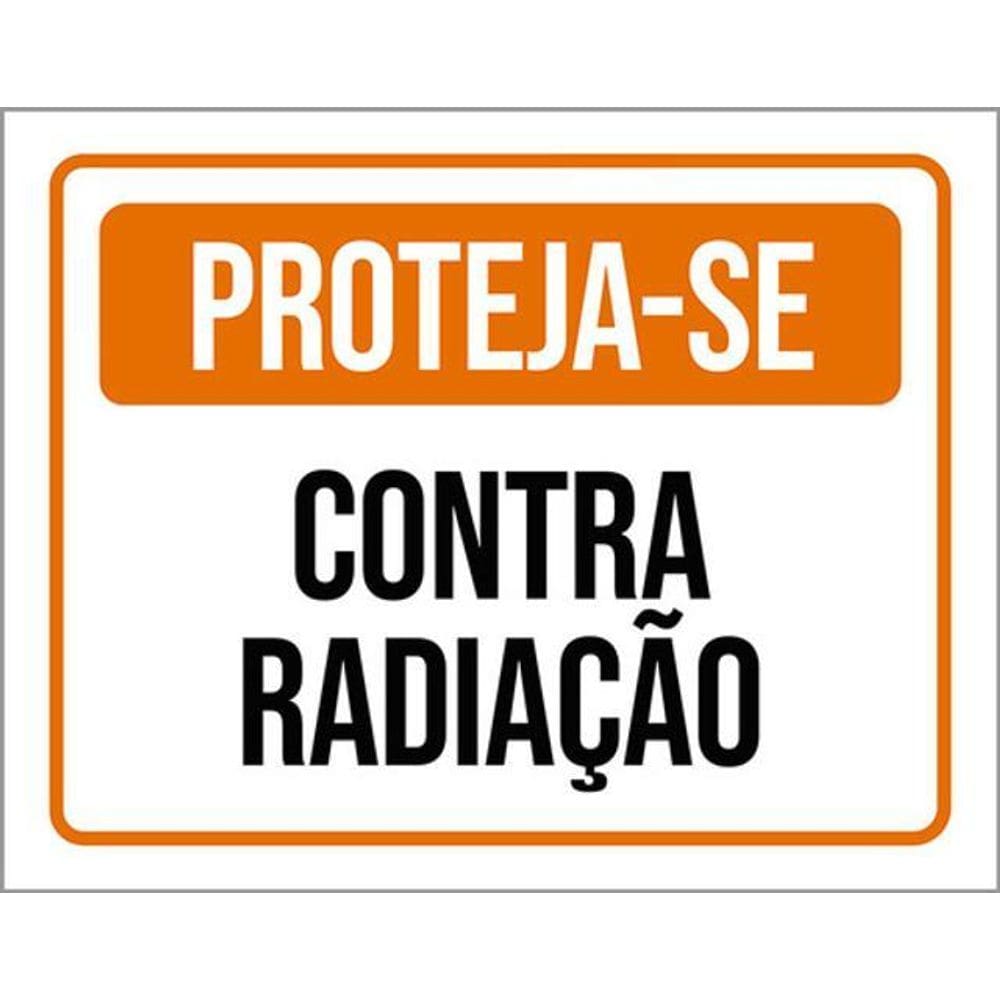 Kit 5 Placas De Sinalização - Proteja-Se Contra Radiação
