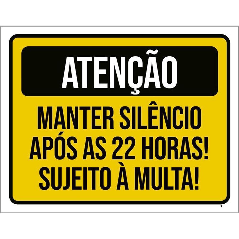 Placa Atenção Manter Silêncio Após 22 Horas Multa 36X46