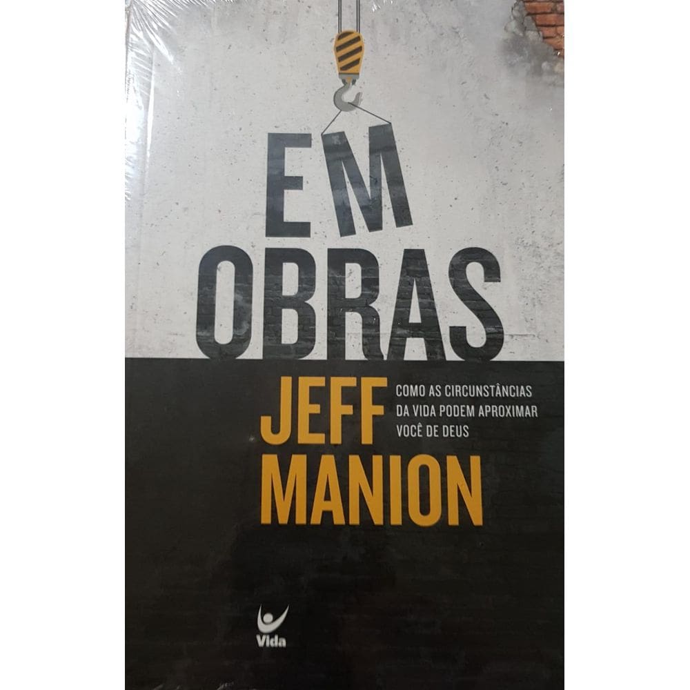 Livro Em Obras - Como As Circunstâncias Da Vida Aproximam
