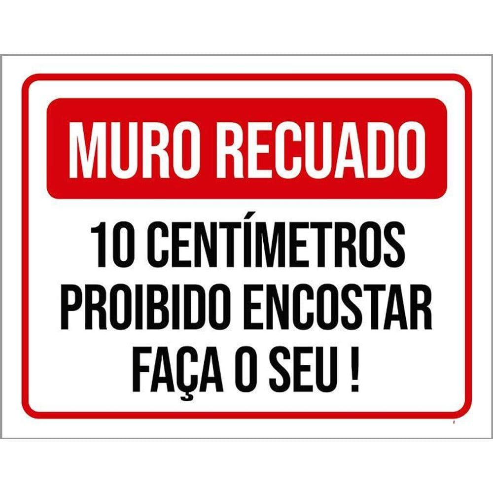 Placa Sinalização - Muro Recuado 10 Centimetros 36X46