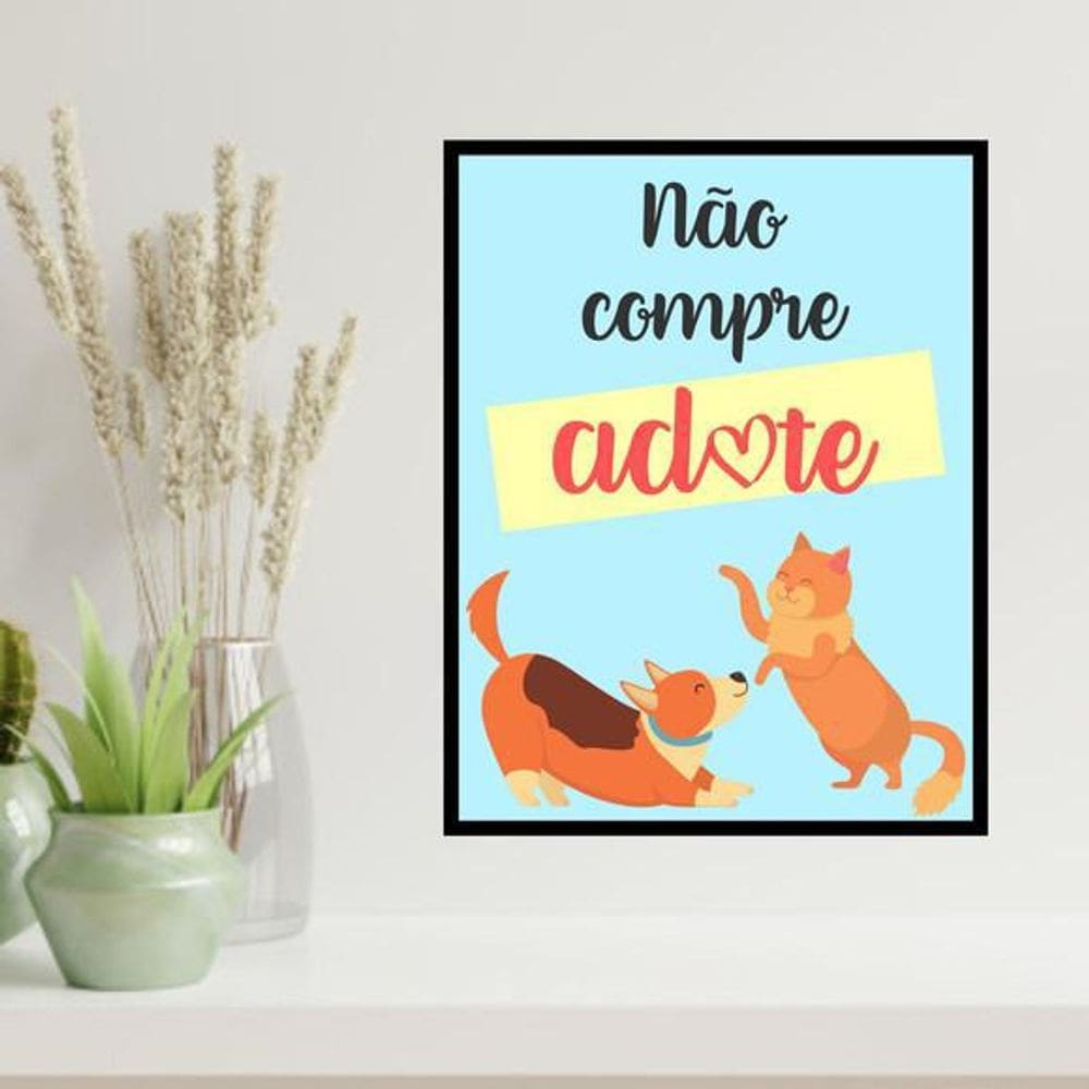 Quadro Decorativo Não Compre Adote 45X34Cm