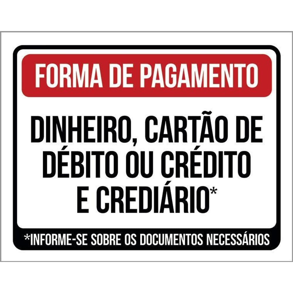 Kit 5 Placas Forma Pagamento Dinheiro Cartão Crediário 27X35