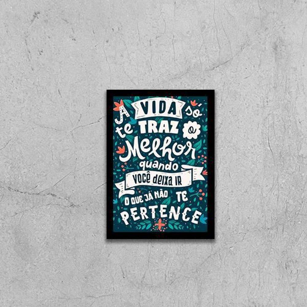 Quadro Deixe Ir O Que Não Te Pertence 24X18Cm
