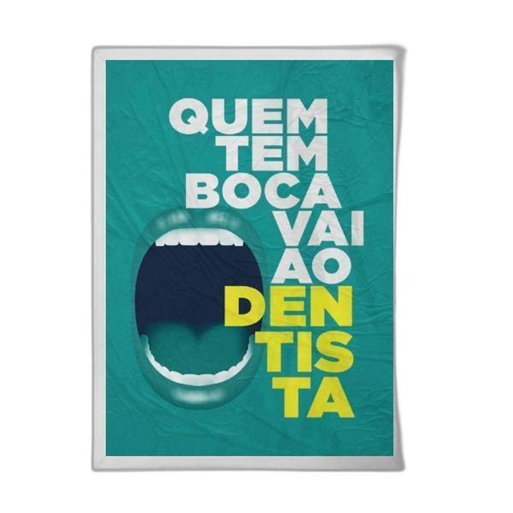 Quadro Quem Tem Boca Vai Ao Dentista 45X34Cm Vidro Branca