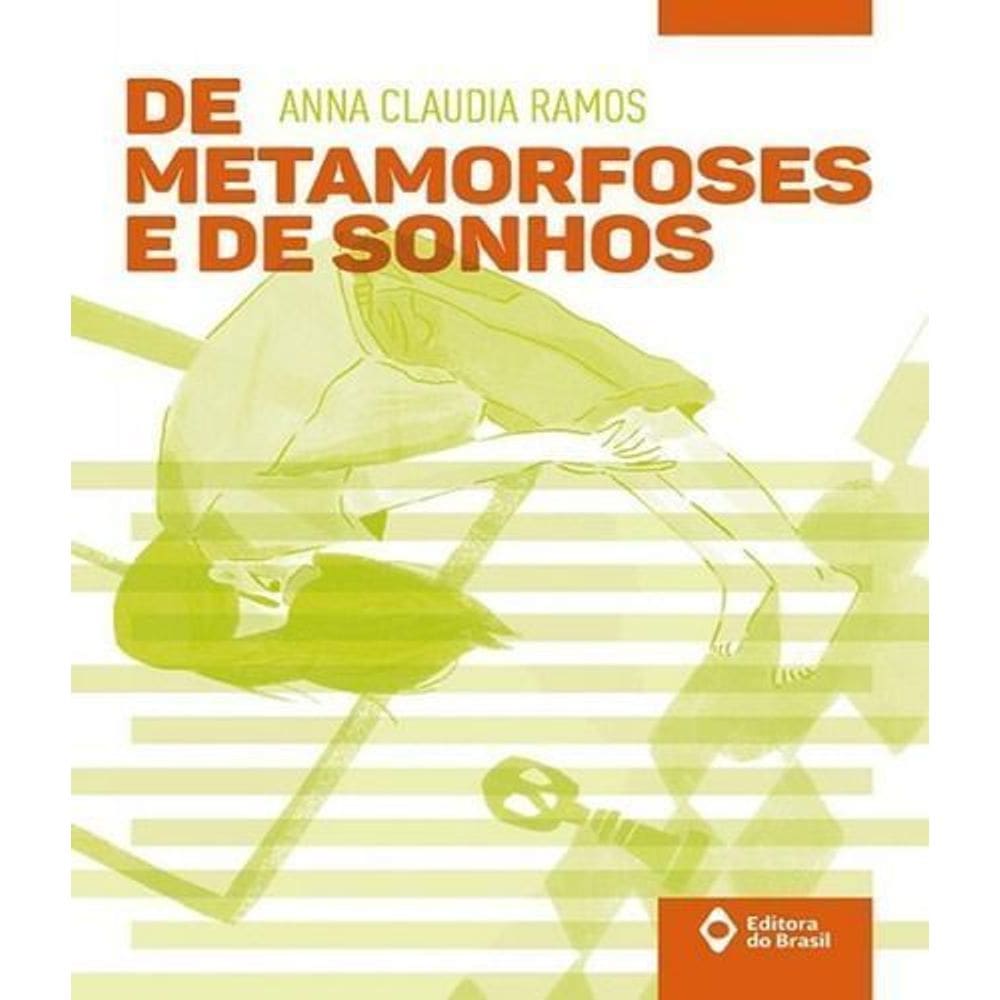 De Metamorfoses e De Sonhos