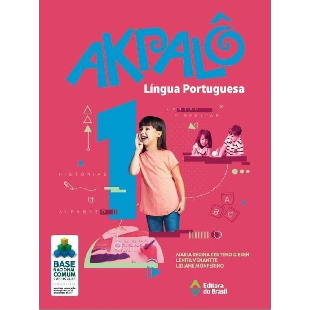 Akpalô Língua Portuguesa - 1º Ano - Ensino Fundamental I