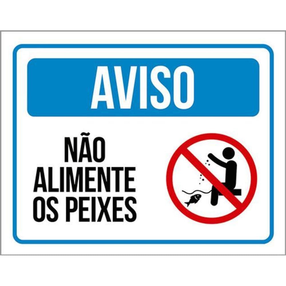 Kit 3 Placas Aviso Não Alimente Os Peixes Desenho