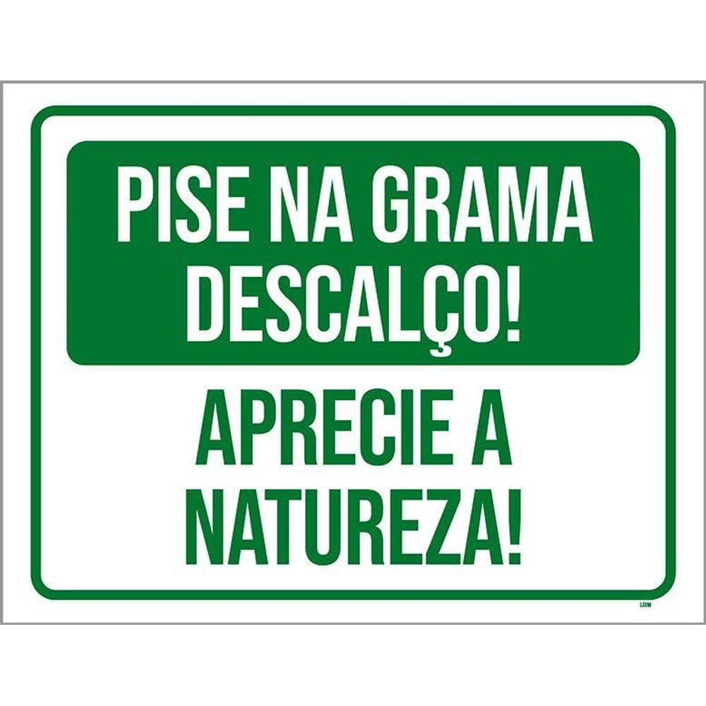 Placa Verde Pise Grama Descalço Aprecie Natureza 36X46