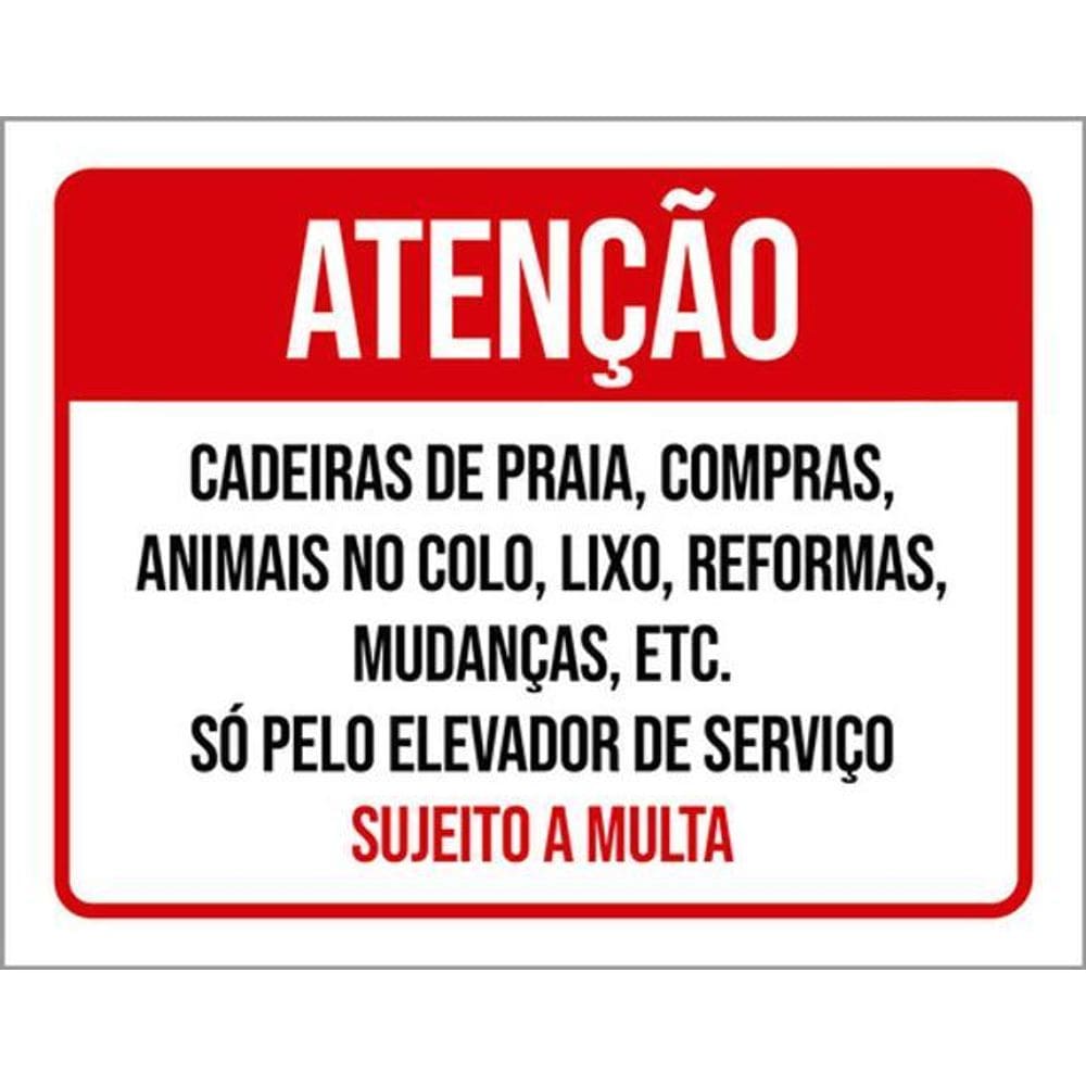 Kit 3 Placas Atenção Cadeiras Praia Compras Animais Colo
